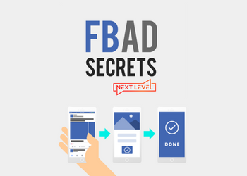 Facebook Ad Secrets Advanced